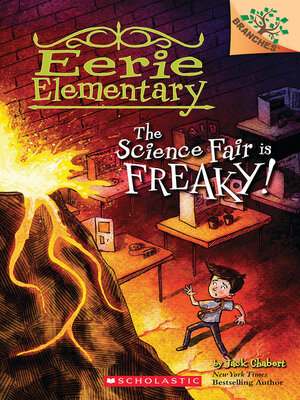 cover image of The Science Fair is Freaky!